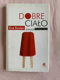 Eve Ensler Dobre ciało