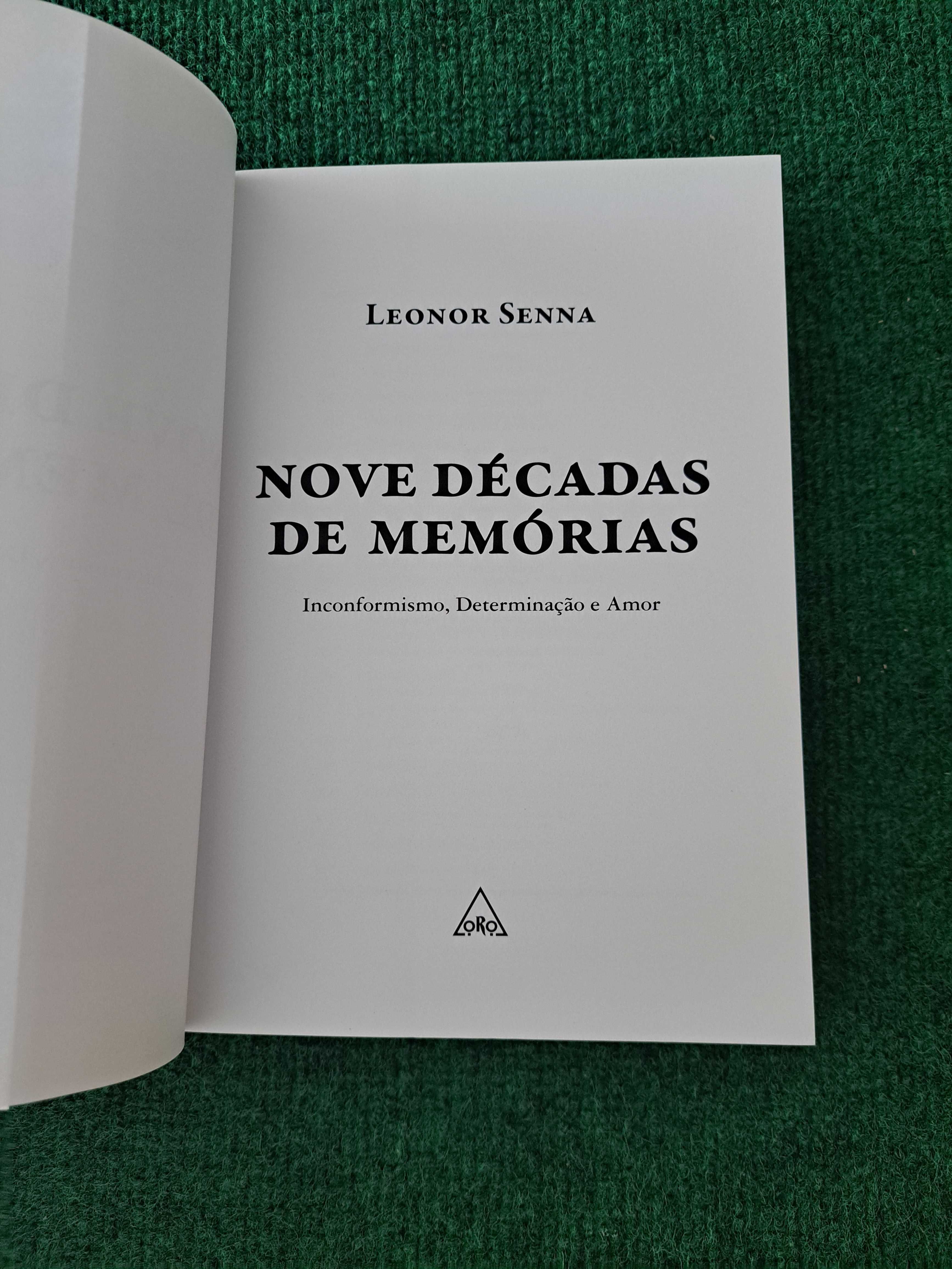 Nove décadas de memórias - Leonor Senna