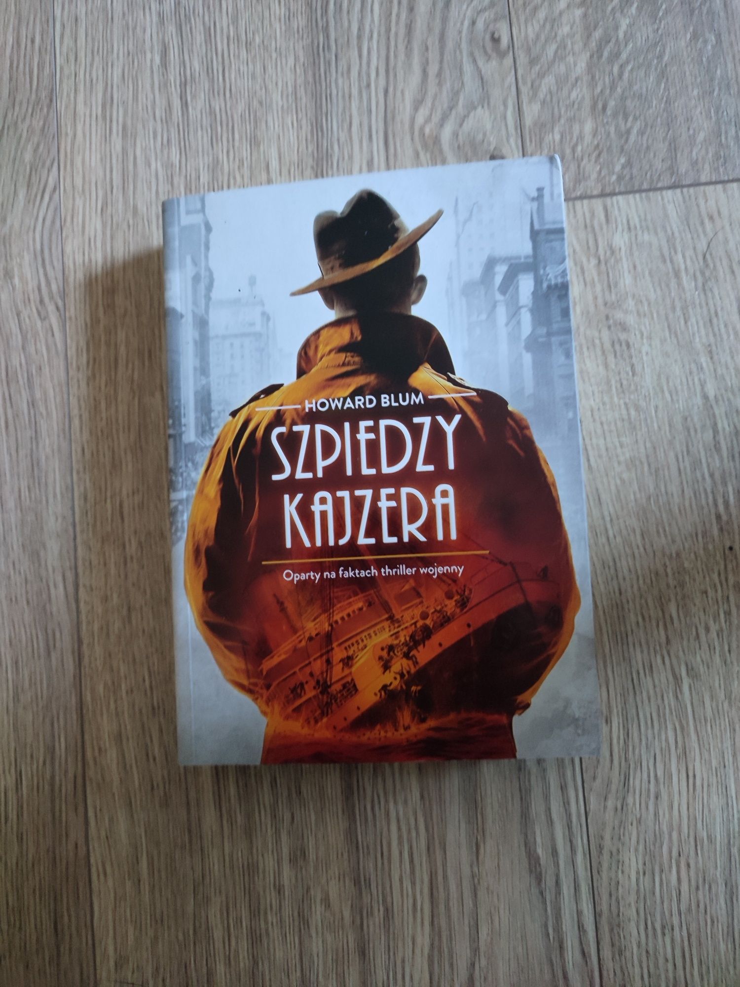 Howard Blum- Szpiedzy Kajzera