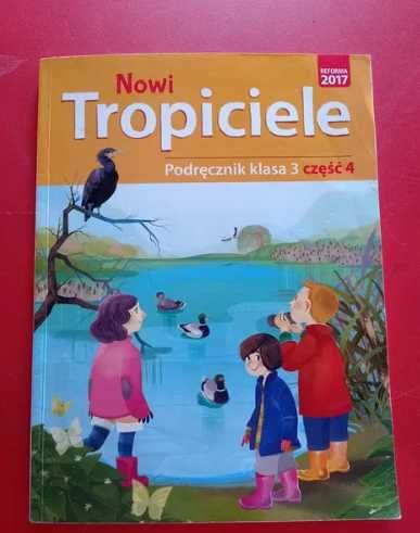 Nowi Tropiciele klasa 3, cz. 4 i 5