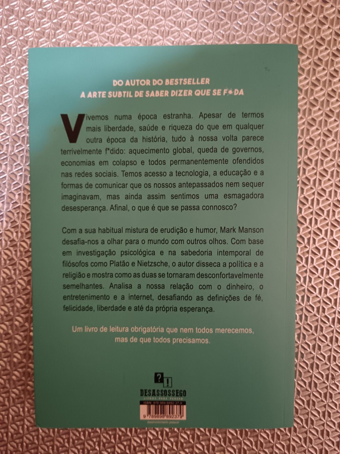 Está Tudo F*dido - Mark Manson
