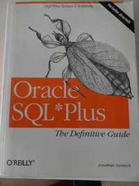 Oracle SQL*Plus 1st Edition The definitive Guide J. Gennick