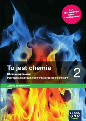 To jest chemia 2. Chemia organiczna