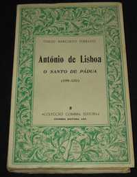 Livro António de Lisboa O santo de Pádua 1ª edição