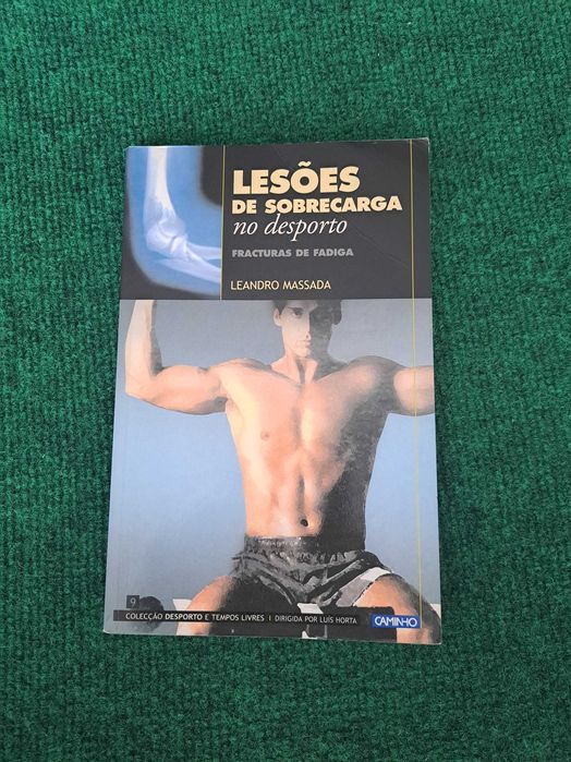Lesões de sobrecarga no desporto - Leandro Massada