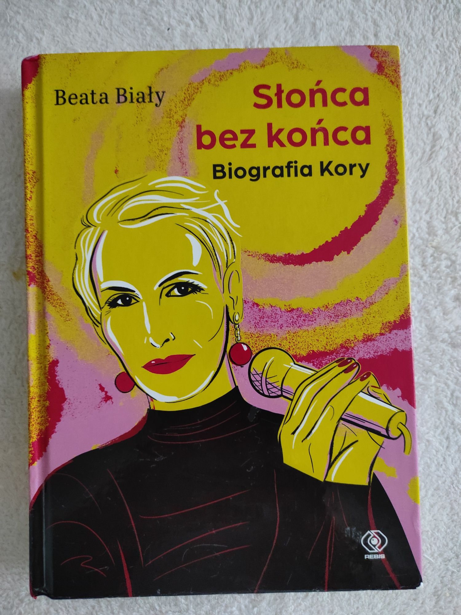 Słońca bez końca - Biografia Kory - Beata Biały