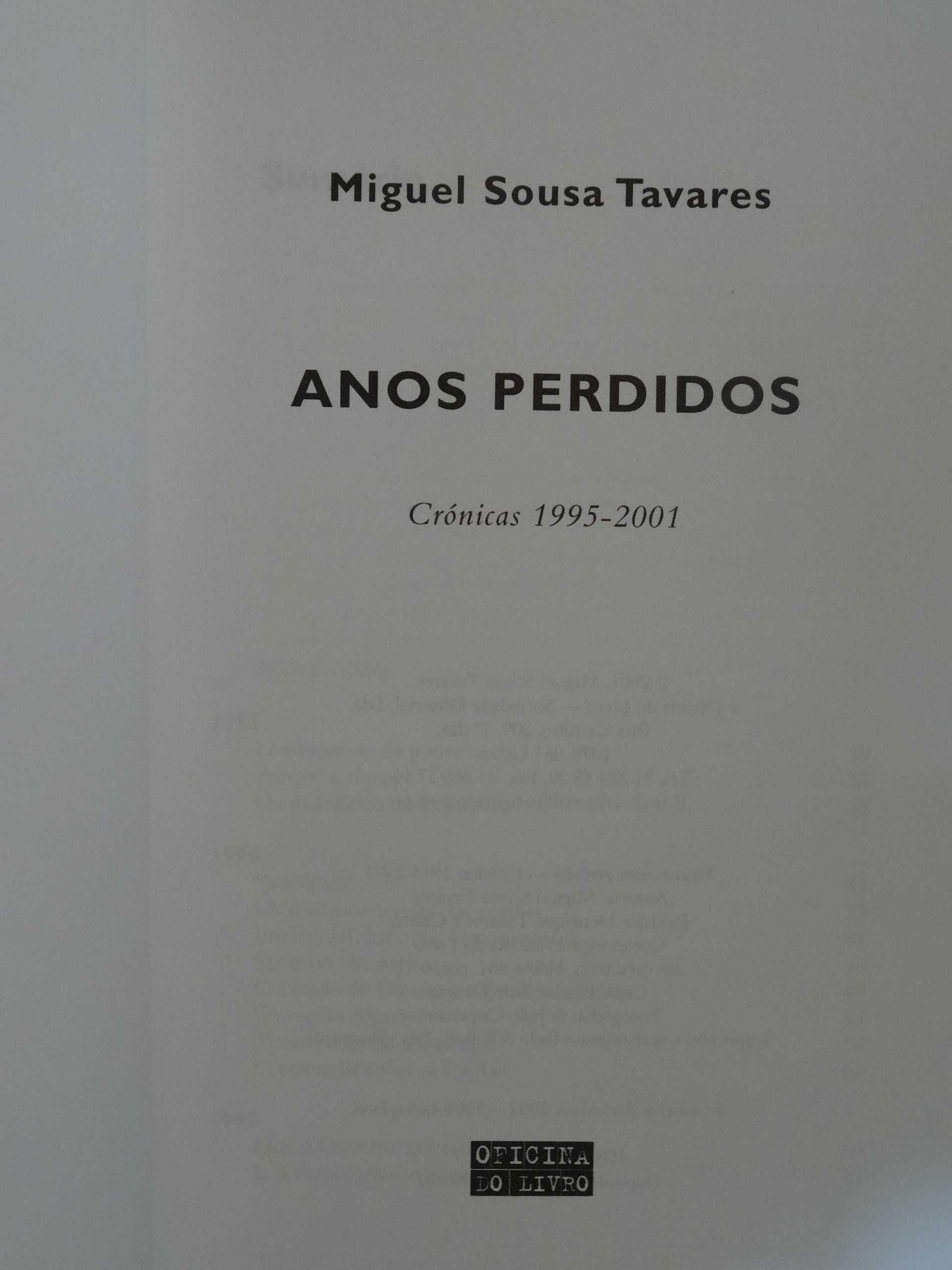 Anos Perdidos - Crónicas de Miguel Sousa Tavares