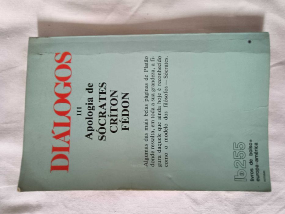 Platão - Diálogos III  Socrates Críton Fédon - portes incluídos