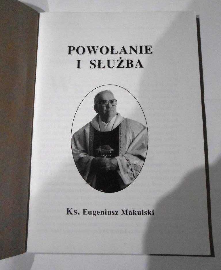 Powołanie i służba ks. Eugeniusz Makulski