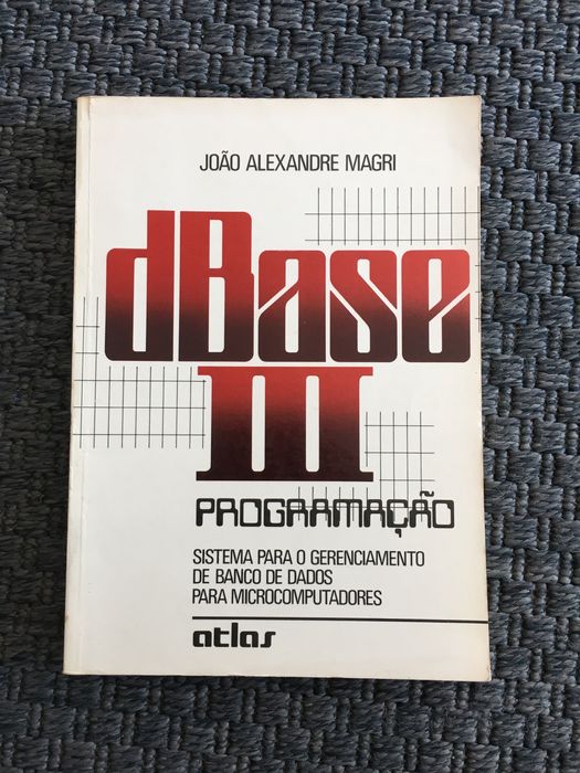 dBase III Programação - João Alexandre Magri