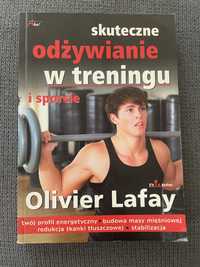 Książka skuteczne odżywianie w treningu i sporcie Olivier Lafy 2010