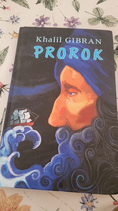 "Prorok" Khalil Gibran, nowa książka, wyd. 2021 Paulinianum