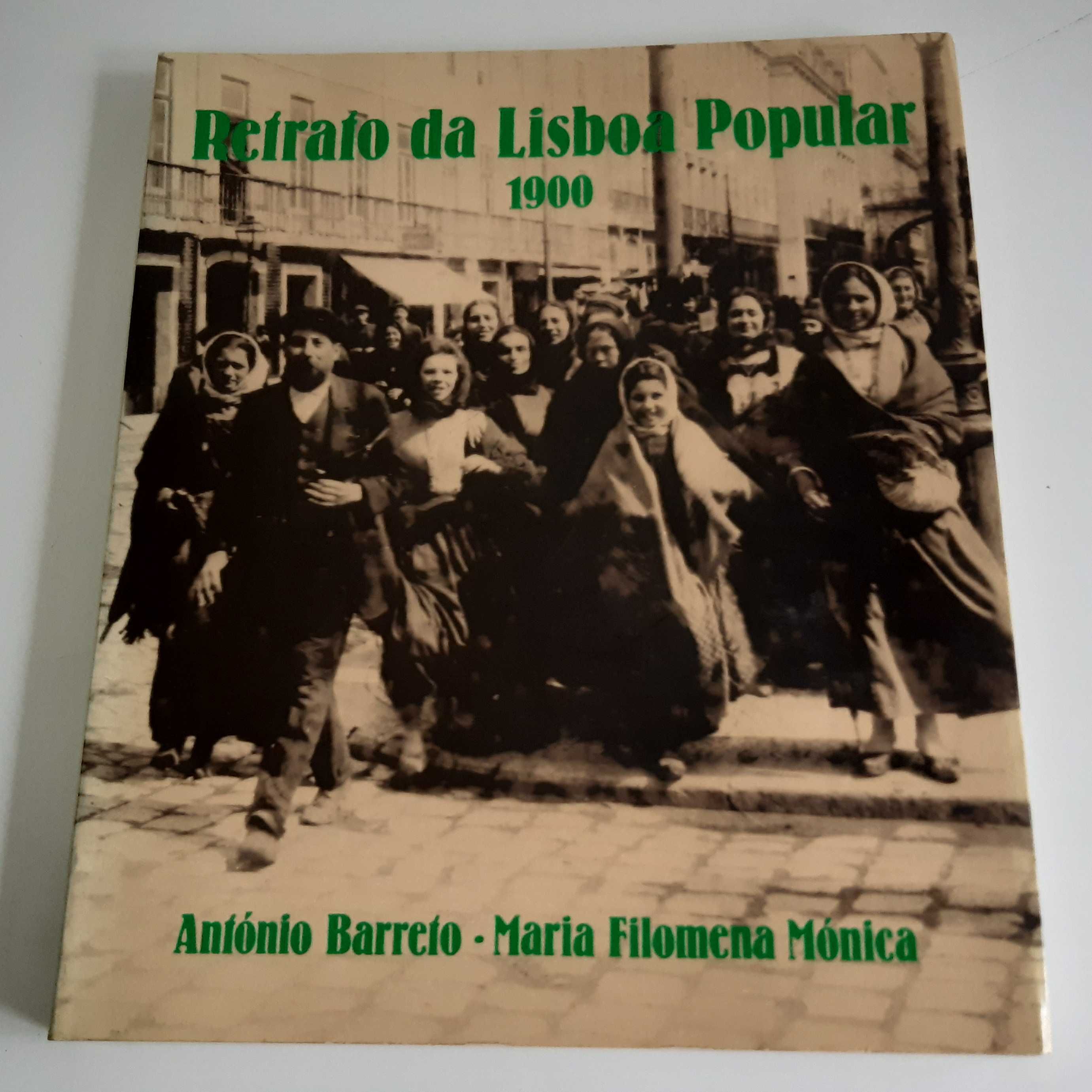 Livro Retrato da Lisboa Popular 1900 António Barreto M Filomena Mónica