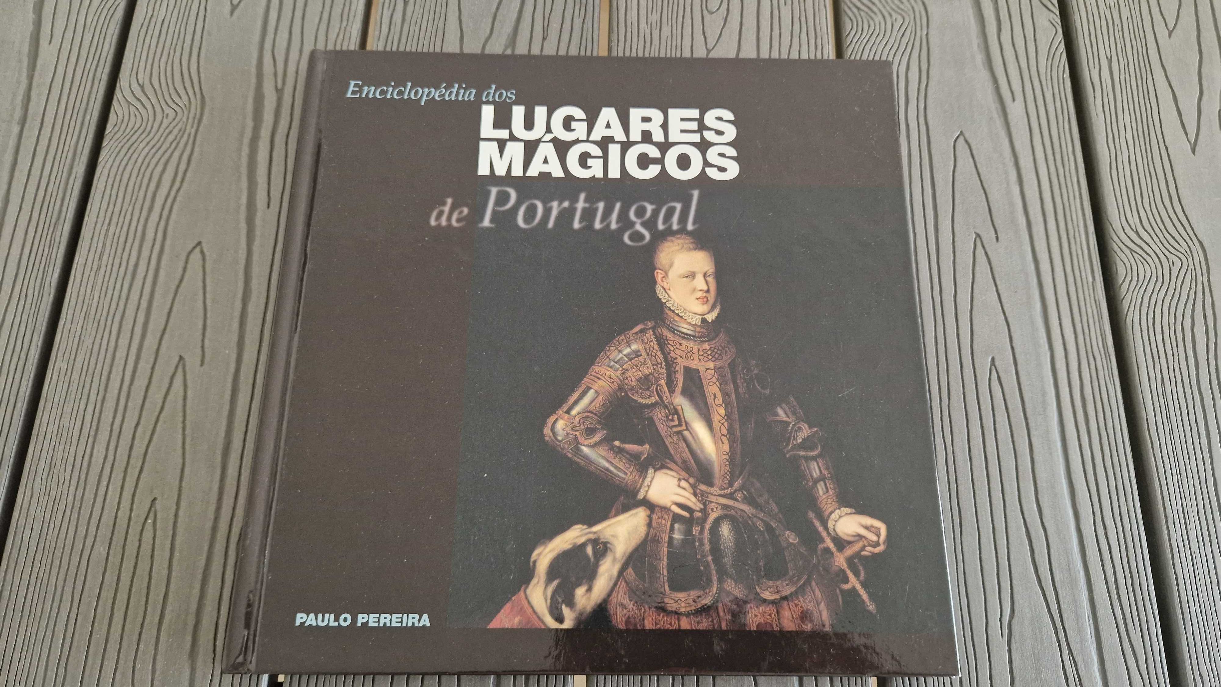Enciclopédia dos Lugares Mágicos de Portugal - Volume 6