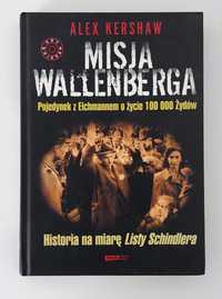 Misja Wallenberga. Pojedynek z Eichmannem o życie 100 000 Żydów