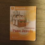 Przyjmujemy Pana Jezusa. Podręcznik do religii dla klasy 3