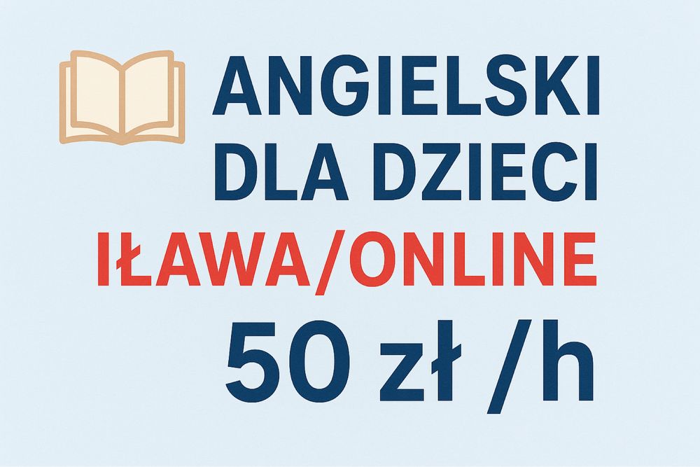 Korepetycje j. Angielski Iława i okolice / ONLINE