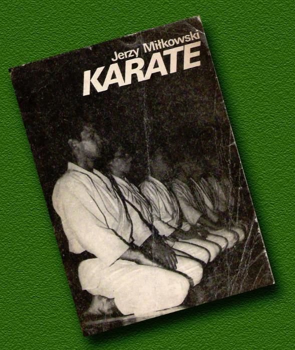Karate - Jerzy Miłkowski