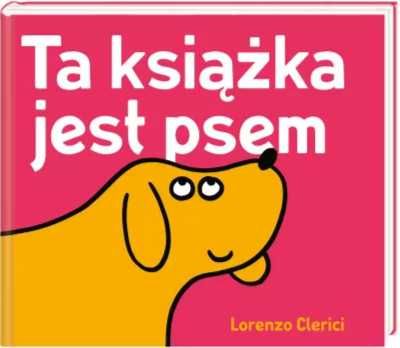 Ta książka jest psem - Lorenzo Clerici