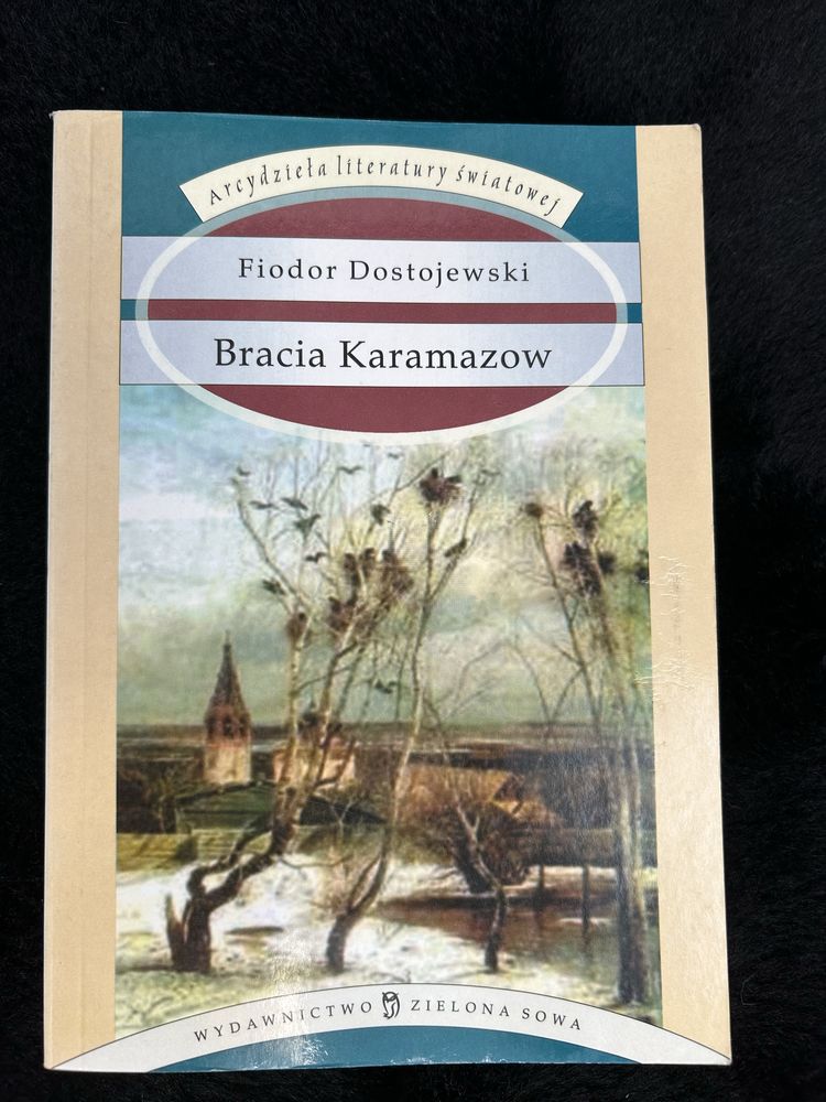 Bracia Karamazow Fiodor Dostojewski