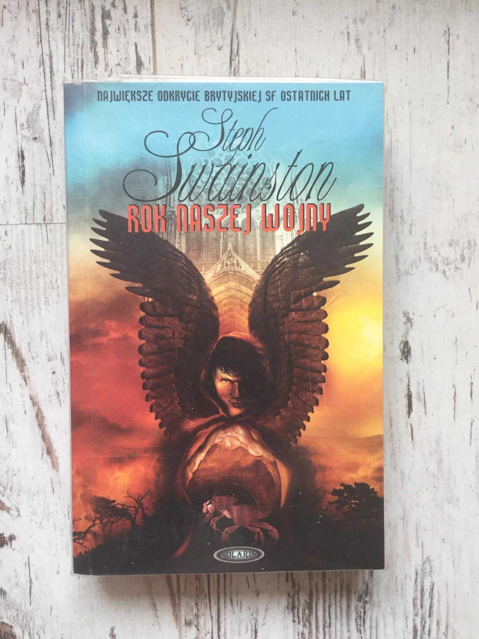Steph Swainston "Rok naszej wojny"