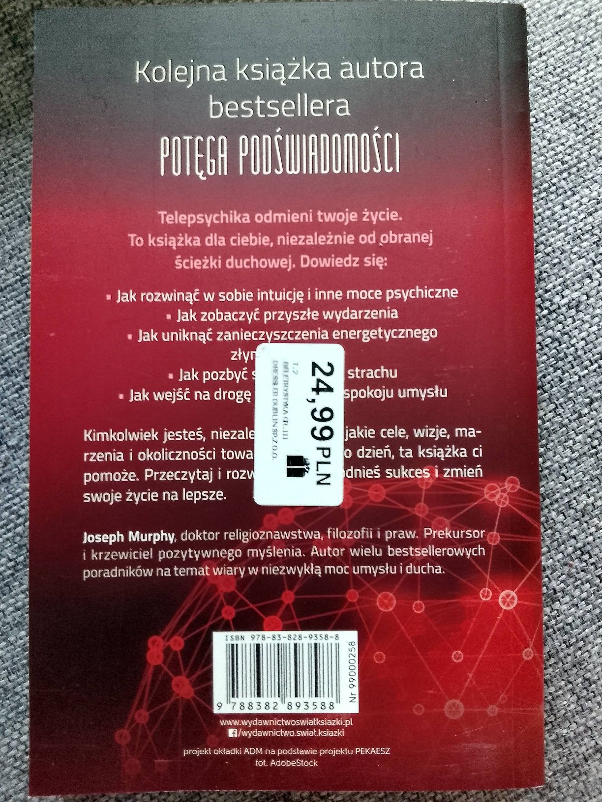 "Telepsychika. Ukryte moce podświadomości" Joseph Murphy