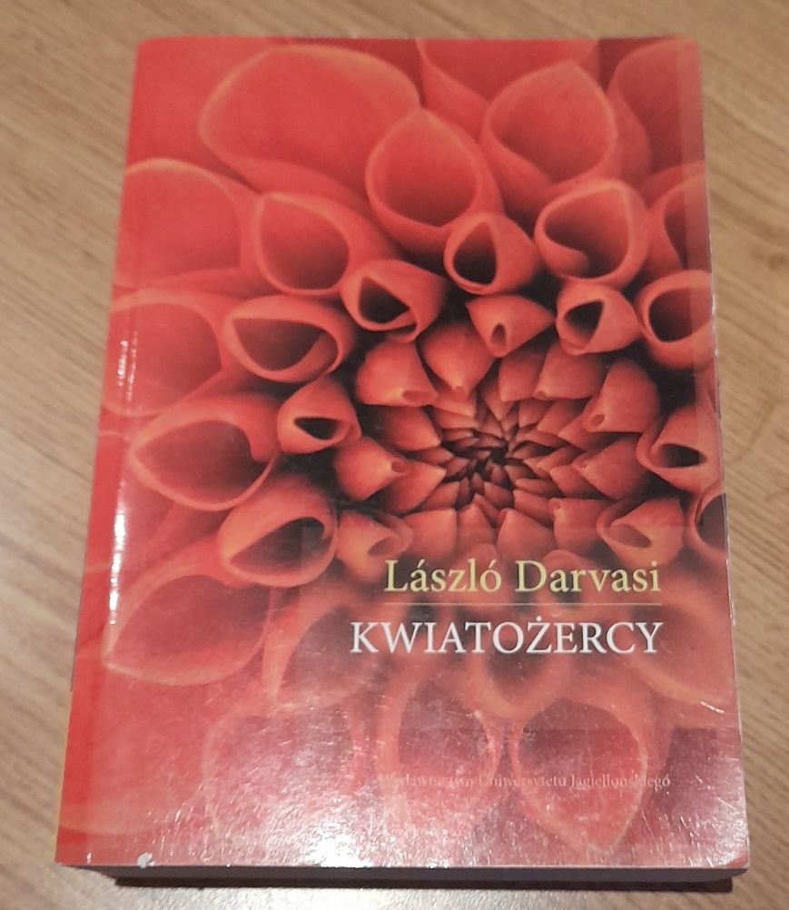 Kwiatożercy Laszlo Darvasi