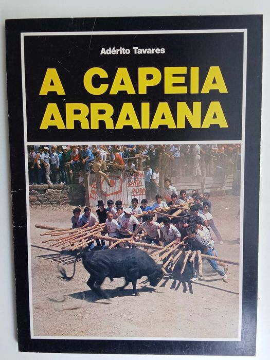 Adérito Tavares - A Capeia Arraiana