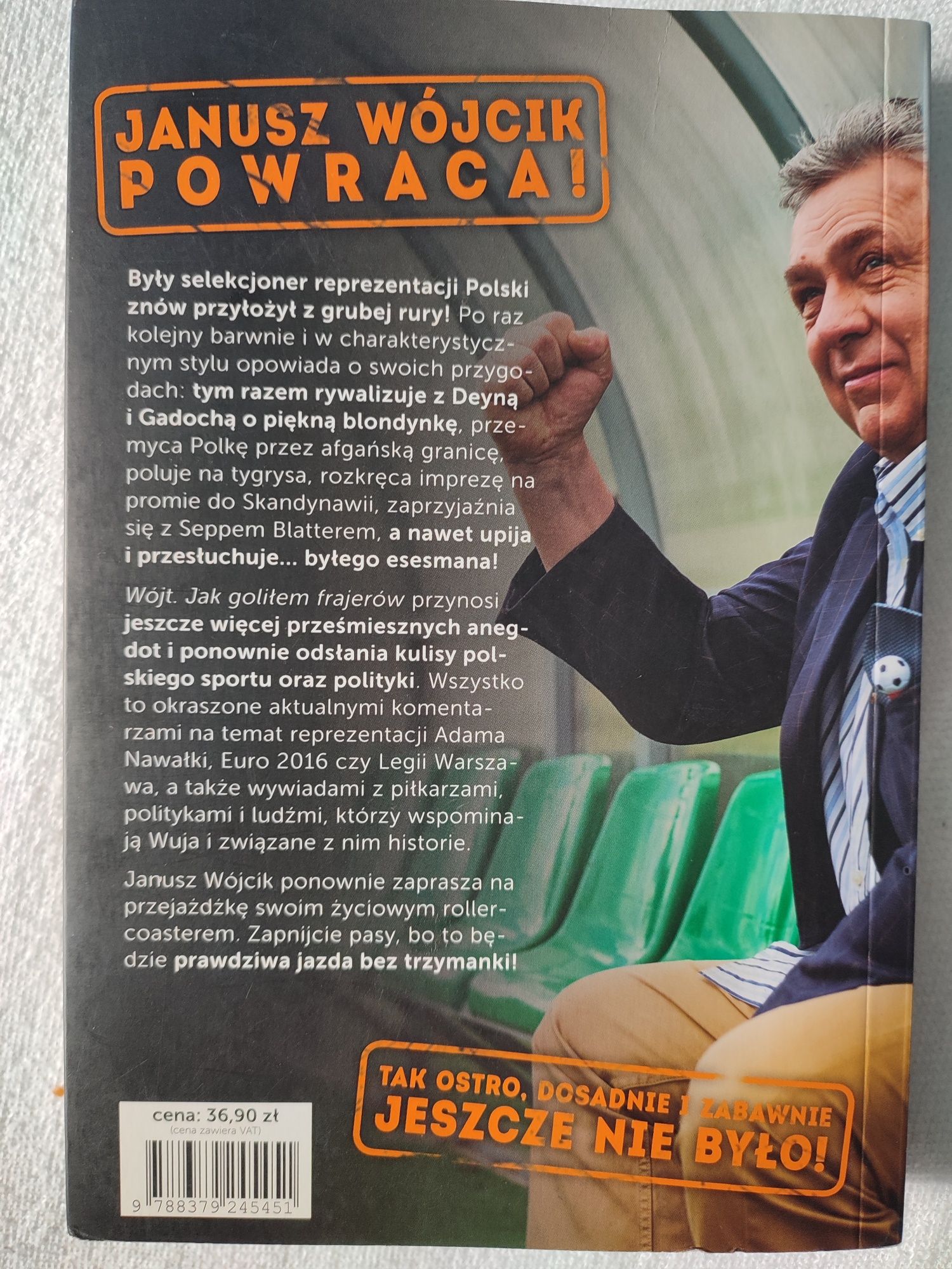 Wójt Jak goliłem frajerów. O piłce, pieniądzaci kobietach