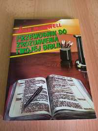 Biblia Przewodnik do zrozumienia twojej Biblii  Josh McDowell