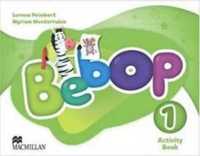 Bebop 1 Activity Book - Lorena Peimbert, By (author) Myriam Monterrub