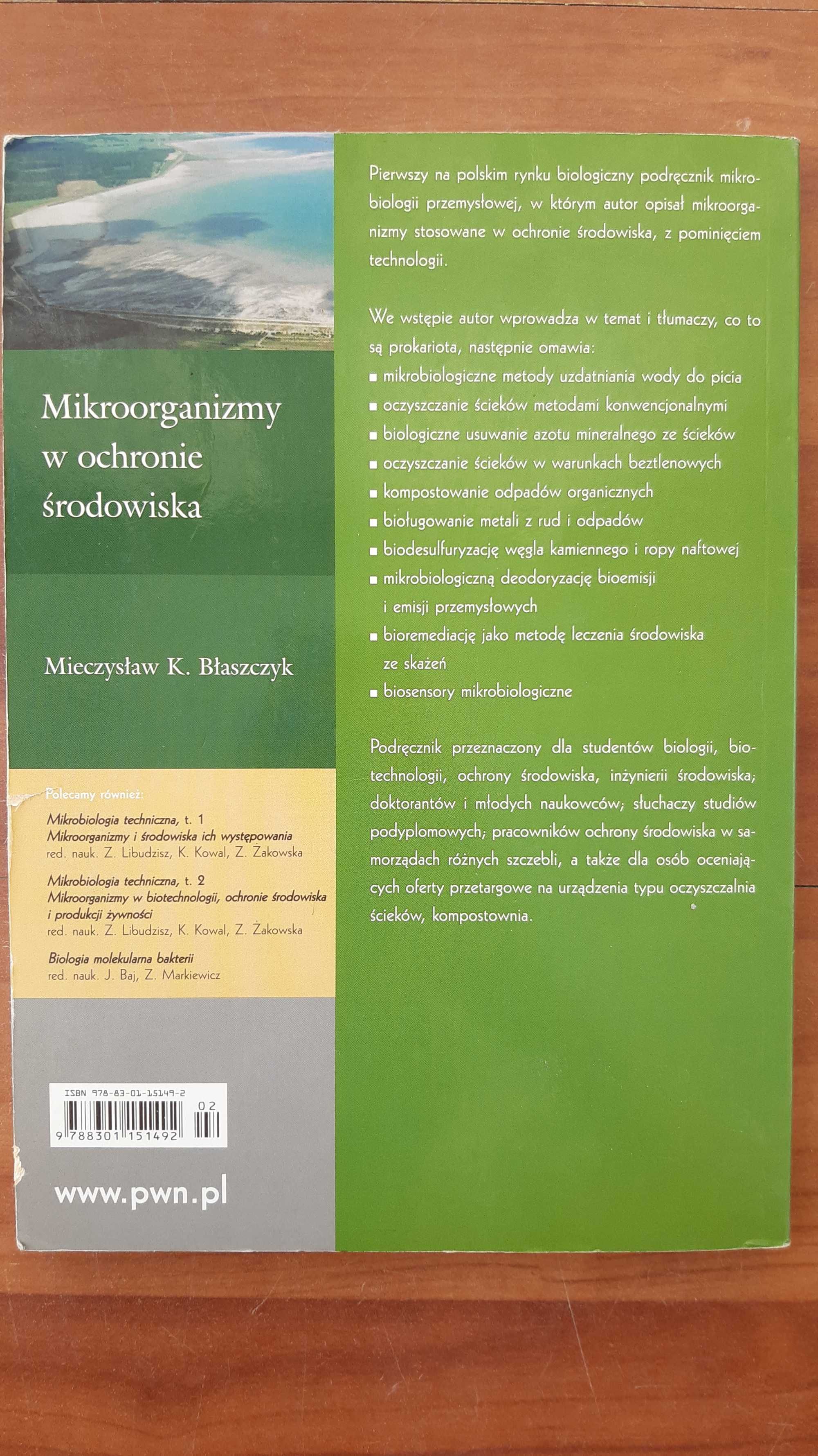 Mieczysław K. Błaszczyk – Mikroorganizmy w Ochronie Środowiska