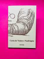 Carta de Ventos e Naufrágios - António Cabrita