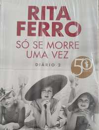 Rita Ferro "Só se Morre uma Vez"