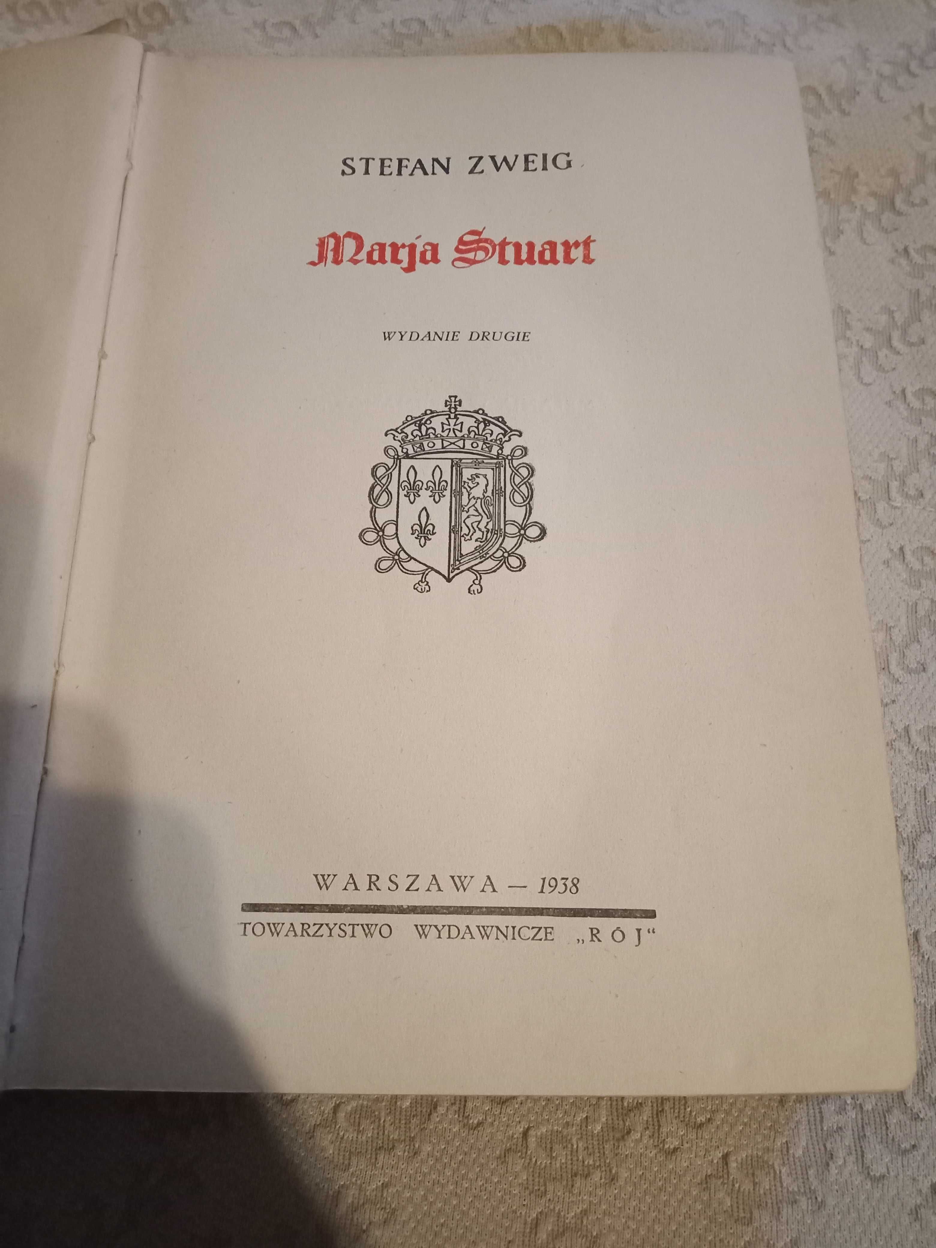 Stefan Zweig Marja Stuart 1938