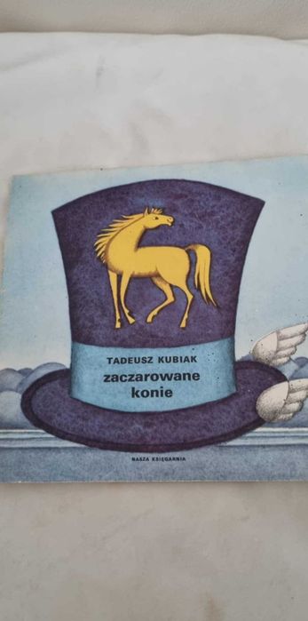 Zaczarowane konie Tadeusz Kubiak