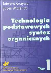 Technologia podstawowych syntez organicznych tom 1 Edward Grzywa, Ja