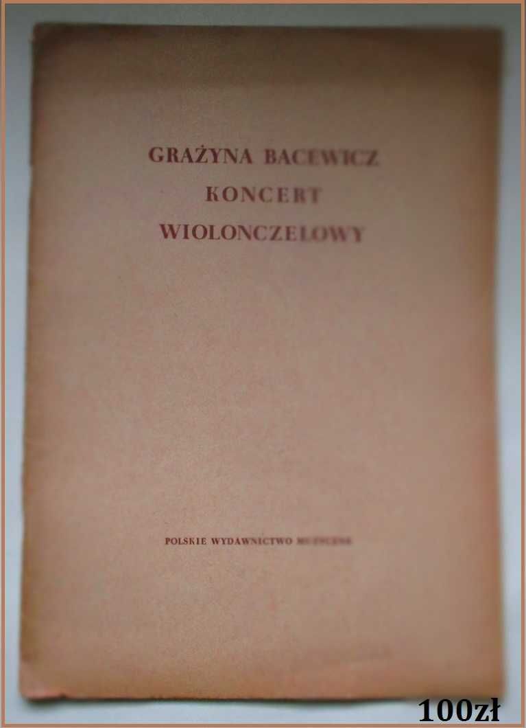 Grażyna Bacewicz -Koncert wiolonczelowy / Bacewicz / nuty