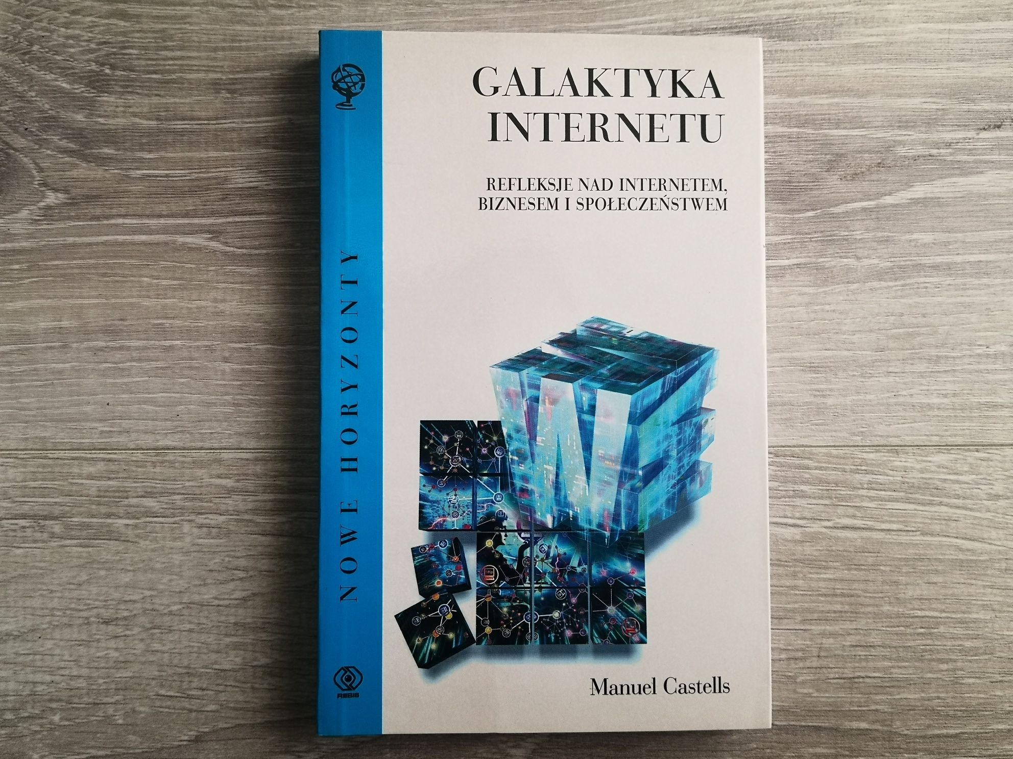 Manuel Castells : Galaktyka Internetu