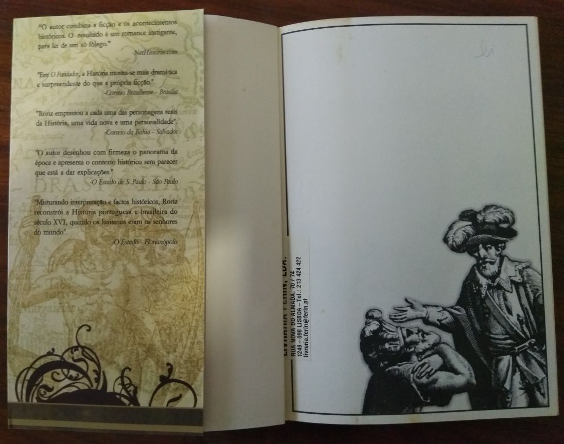 Aydano Roriz, 'O ¹Fundador' + 'Livro dos Hereges' (2 livros)