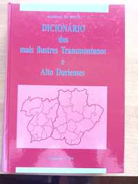 Dicionário dos Mais Ilustres Transmontanos e Alto Durienses vol. I
