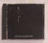 Płyta CD - Michał Bajor 1993 / 1 wydanie