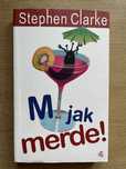 Stephen Clark - M jak merde