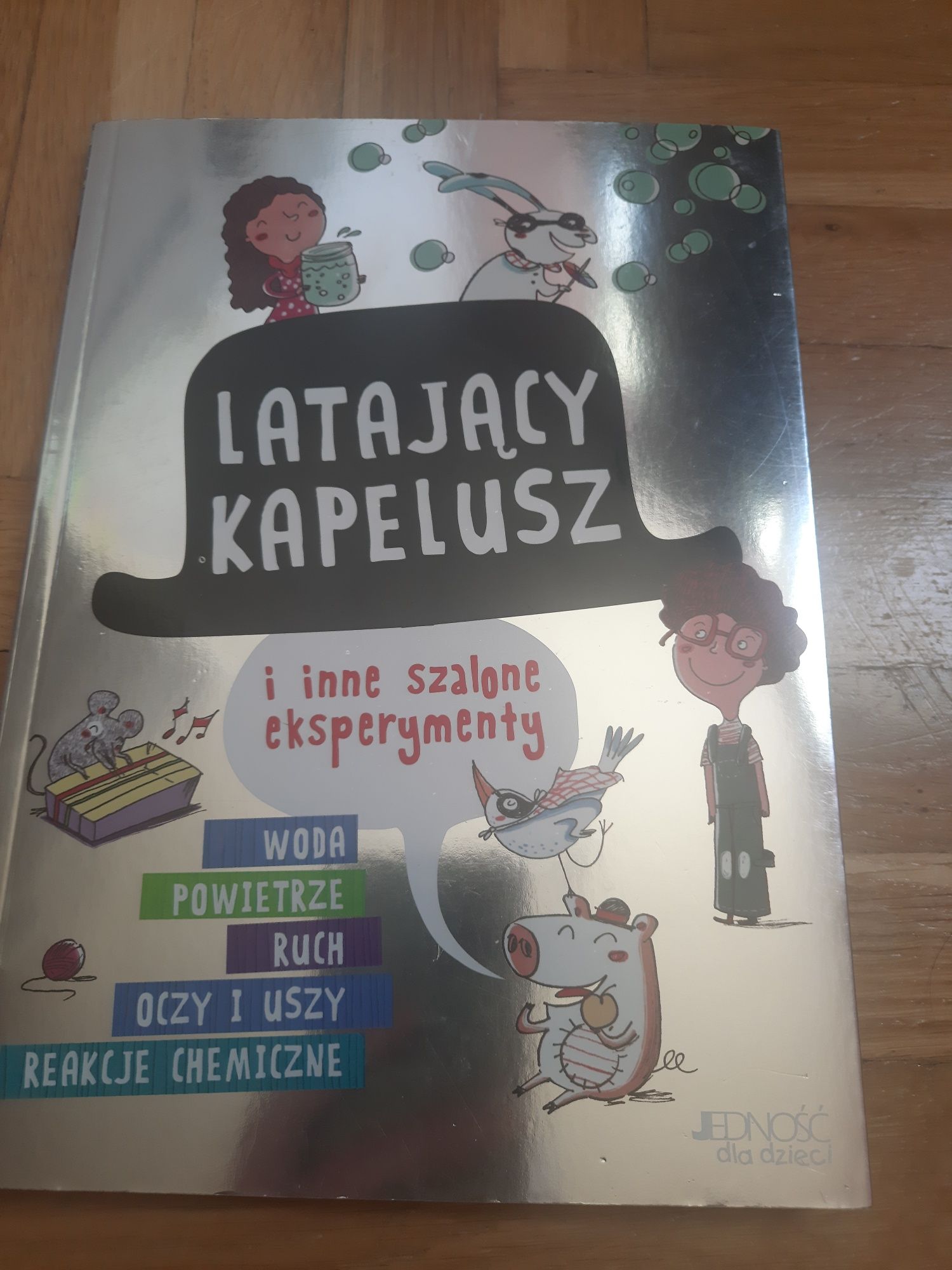 Latający kapelusz i inne szalone eksperymenty