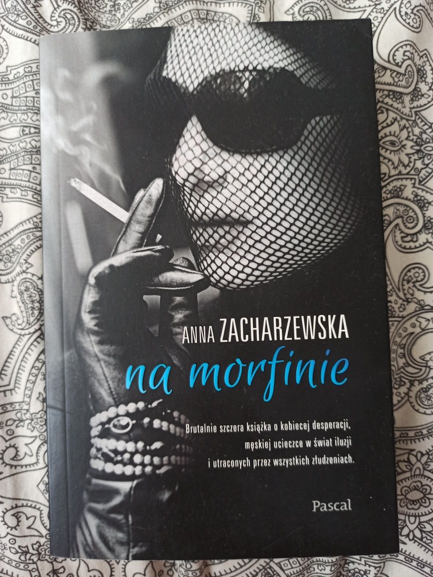 Książka Na morfinie Anna Zacharzewska