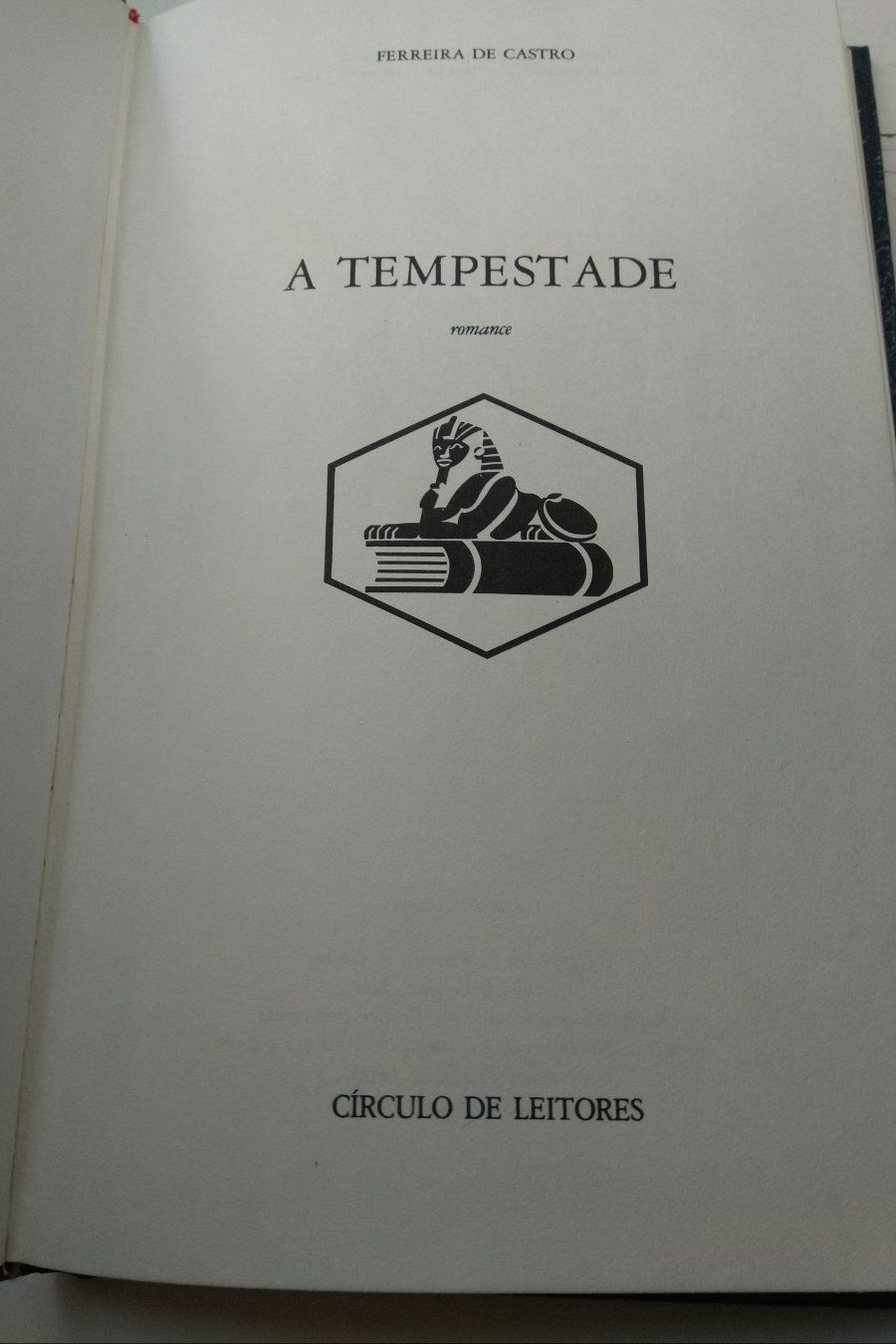 A Tempestade (de: Ferreira de Castro )