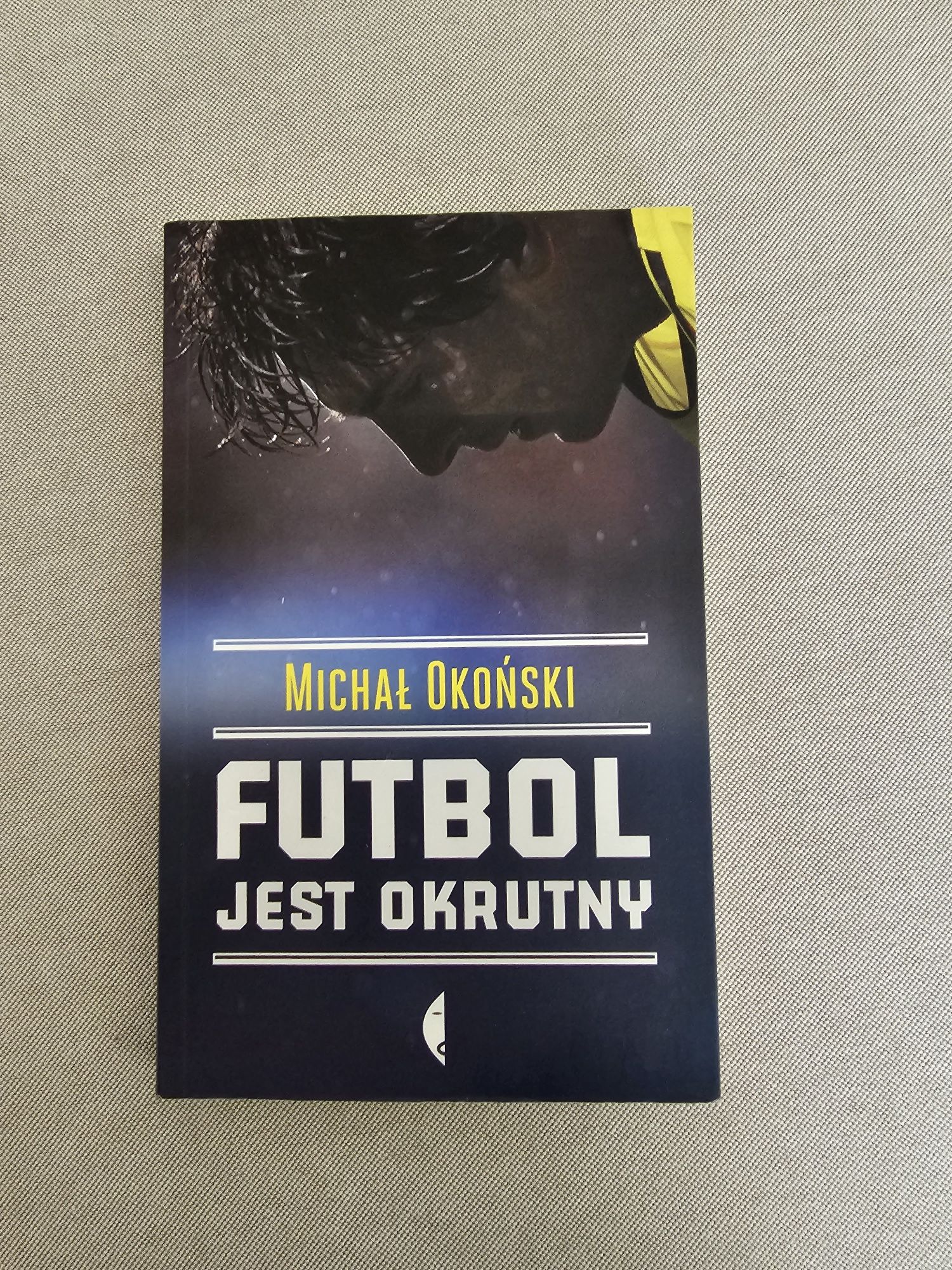 Książka "Futbol jest okrutny"