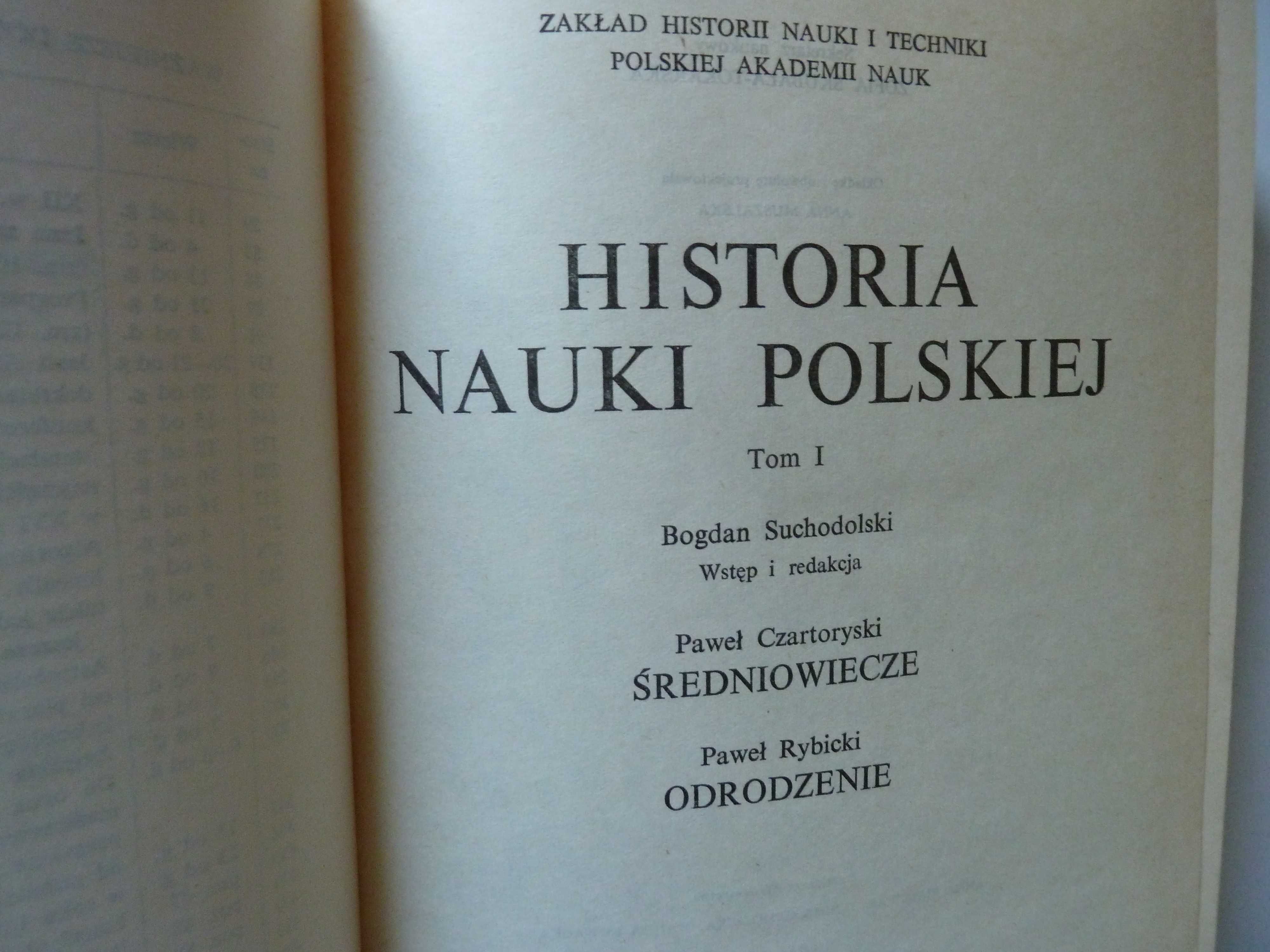 Historia nauki polskiej   Tom  I , II , III , VI , VII ,