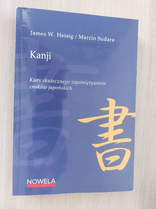 Kanji, kurs skutecznego zapamiętywania znaków japońskich