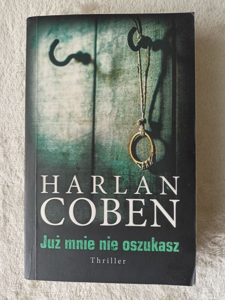 Książka Harlan Coben Już mnie nie oszukasz